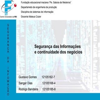 Apresentação tema 9 Segurança das I...