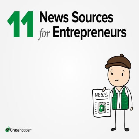 11 News Sources for Entrepreneurs