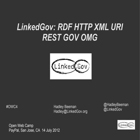 LinkedGov: RDF HTTP XML URI REST GOV OMG