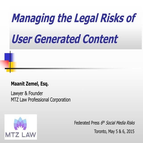 Managing the Risks of User-Generated Content 