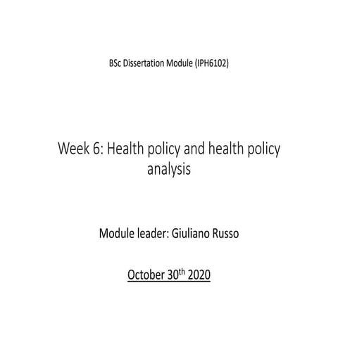 Slides for week 6 - health policy analysis.pptx