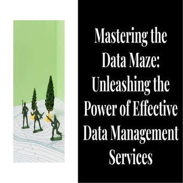 Data Management Services – Secure, Streamlined, and Scalable Solutions