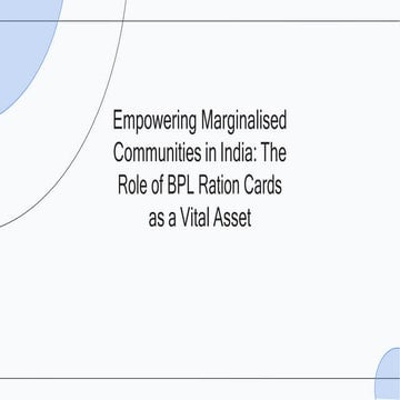 BPL Ration Cards: An Asset For Marginalised Communities In India | PDF