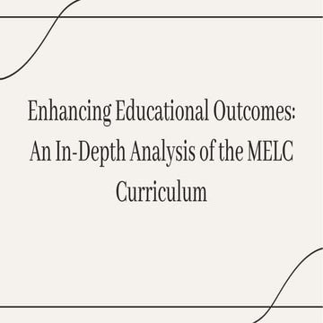 slidesgo-enhancing-educational-outcomes-an-in-depth-analysis-of-the-melc-curr...