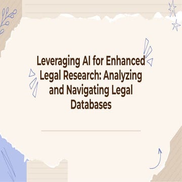 slidesgo-leveraging-ai-for-enhanced-legal-research-analyzing-and-navigating-l...