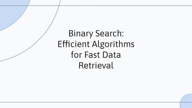 slidesgo-mastering-binary-search-efficient-algorithms-for-fast-data-retrieval...