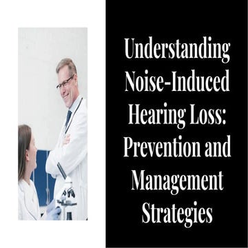 NOISE INDUCED HEARING LOSS (NIHL) | PPTX