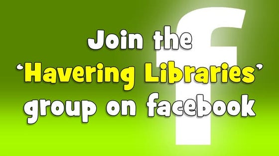 Havering Libraries presentations
