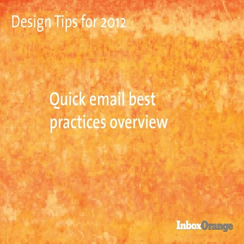 Quick email best practices overview