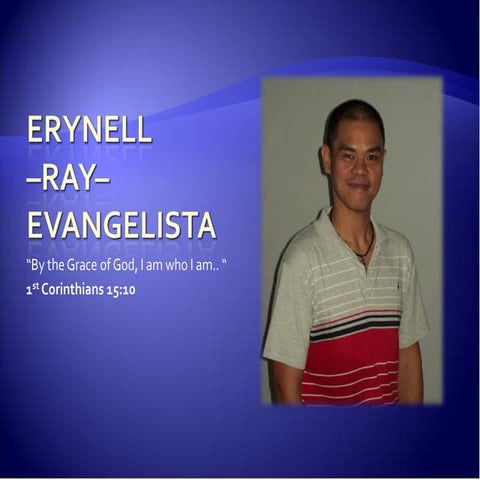 God's Gift of Grace in the life of RAY