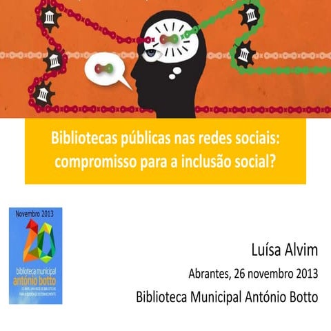 Bibliotecas Públicas nas redes sociais: compromisso para  inclusão social?