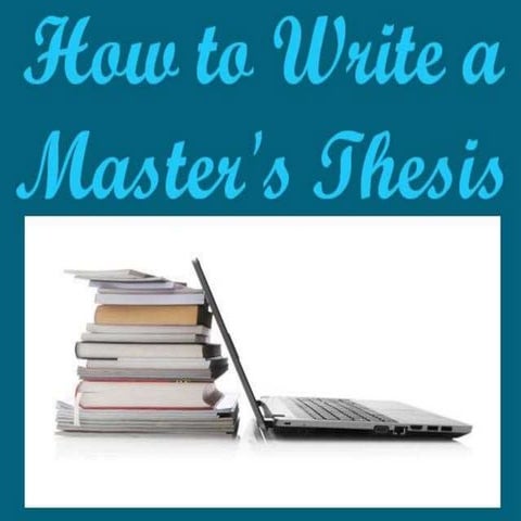 How to Write a Master's Thesis