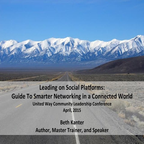 Leading on Social Platforms - Smarter Networking in a Connected World