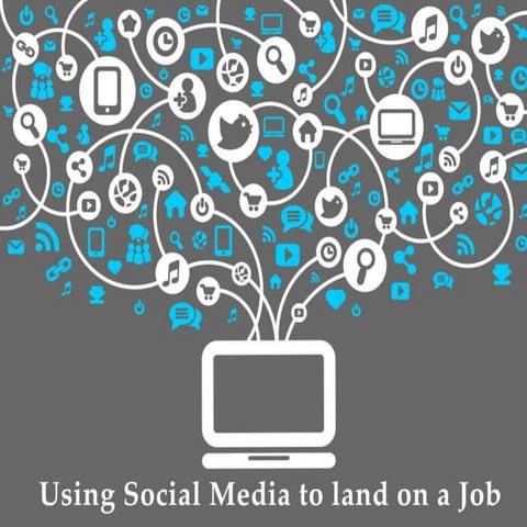 Using Social Media to get hired