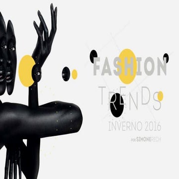 FASHION TRENDS INVERNO 2016