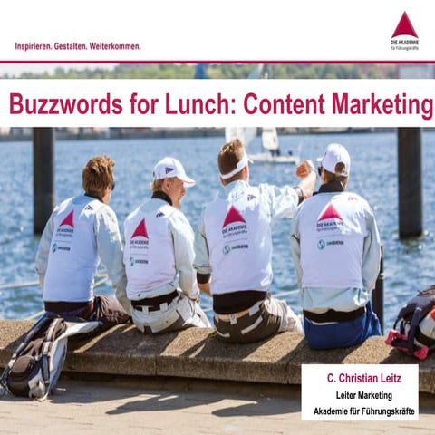 Buzzwords for Lunch: Content Marketing