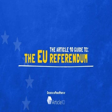 The Article 10 Guide to The EU Referendum