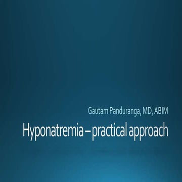 Hyponatremia - practical approach