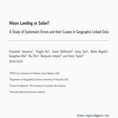 Moon Landing or Safari? A Study of Systematic Errors and their Causes in Geog...