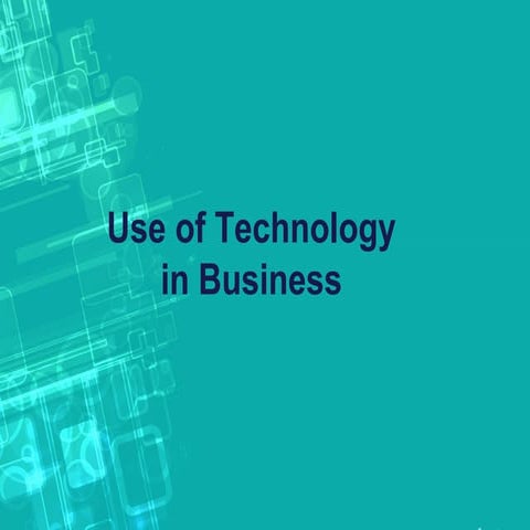 Use of Technology in business