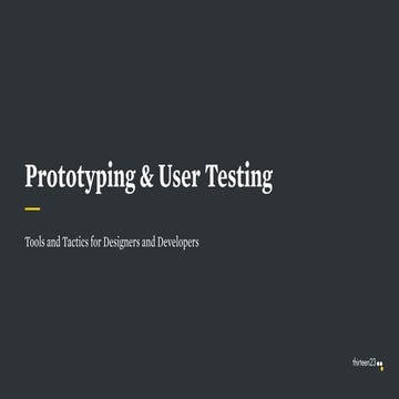 Prototyping & User Testing