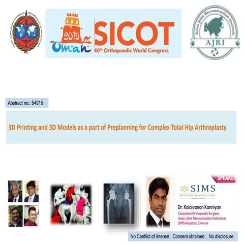 3D Printing and 3D Models as a part of Preplanning for Complex Total Hip Arth...