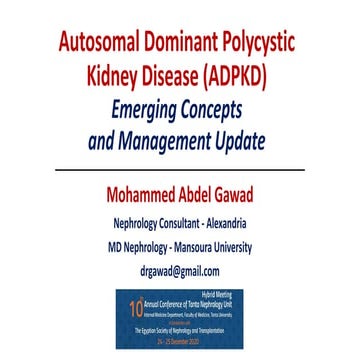 Autosomal Dominant Polycystic Kidney Disease (ADPKD) / Emerging Concepts and ...
