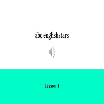 Slideshare. abc englishstar lesson1