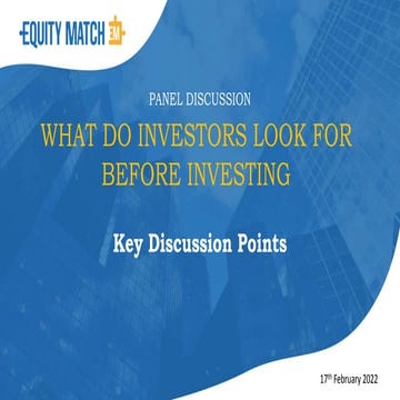 What Do Investors Look for  Before Investing