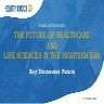 The future of Healthcare  and life sciences in the HighTech Era