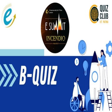 E-Summit 2022 | B-Quiz | 26th March 2022