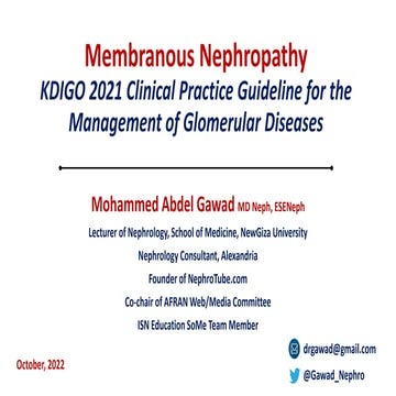 Membranous Nephropathy (KDIGO 2021 Guidelines) - Dr. Gawad