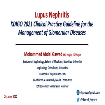 Lupus Nephritis (KDIGO 2021 Guidelines) - Dr. Gawad