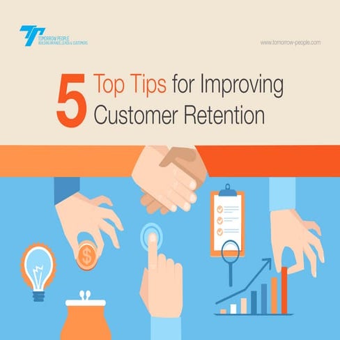 5 tops tips for improving customer retention