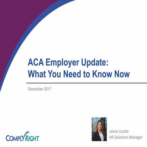 ACA Employer Update: What You Need to Know Now