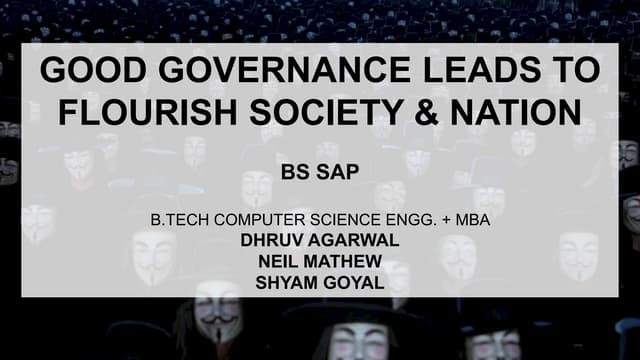 Good Governance Leads To Flourish Society & Nation (BS SAP)