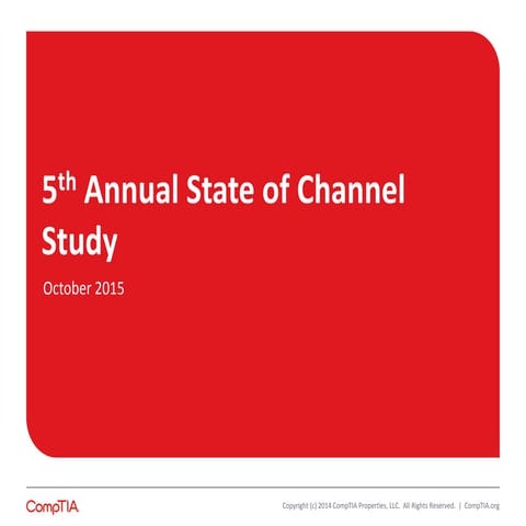 CompTIA 5th Annual State of the Channel Study