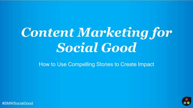 Content Marketing for Social Good