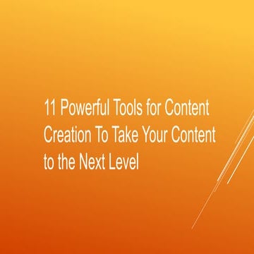 11 Powerful Tools for Content Creation To Take Your Content to the Next ...