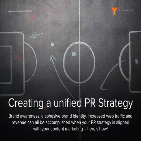 Creating a Unified PR Strategy