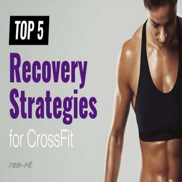 View of Recovery Strategies for CrossFit | PPTX