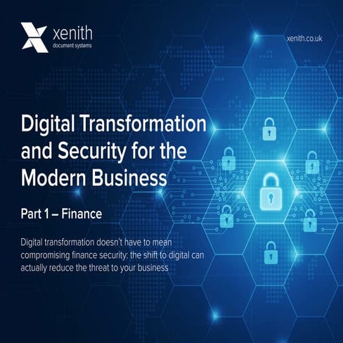 Digital Transformation and Security for the Modern Business Part 1 – Finance