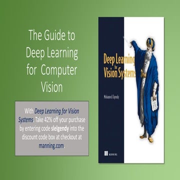 Deep Learning for Vision Systems: help your computer interpret what it ...
