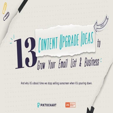 13 Content Upgrade Ideas to Grow Your Email List and Business