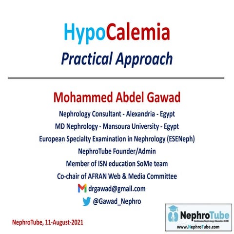 Hypocalcemia (Practical Approach) - Dr. Gawad