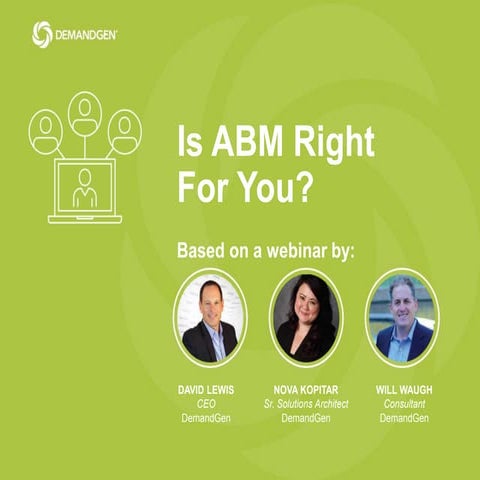 Is ABM Right For You?