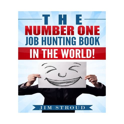 The Number One Job Hunting Book in the World!