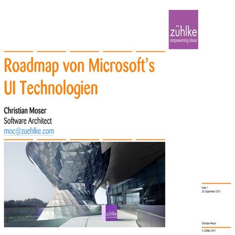 Roadmap von Microsoft UI Technologien und Windows 8