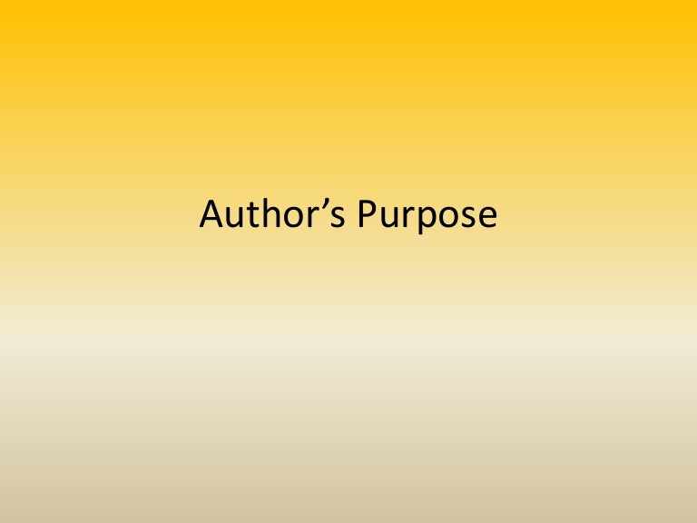 4th Grade - Author's Purpose