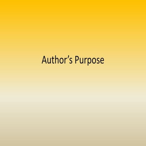 4th Grade - Author's Purpose